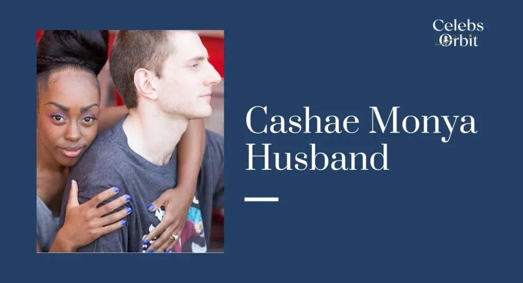 Cashae Monya Husband