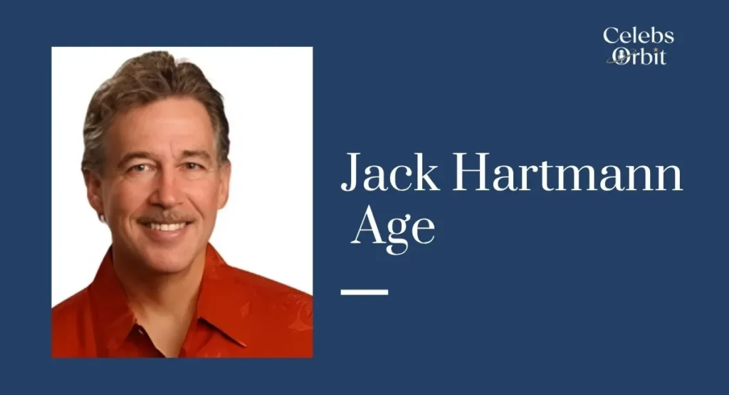 Jack Hartmann Age