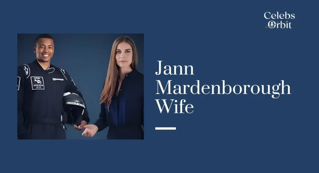 Jann Mardenborough Wife