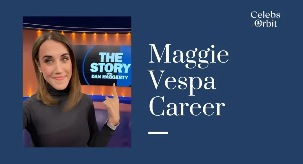 Maggie Vespa Career
