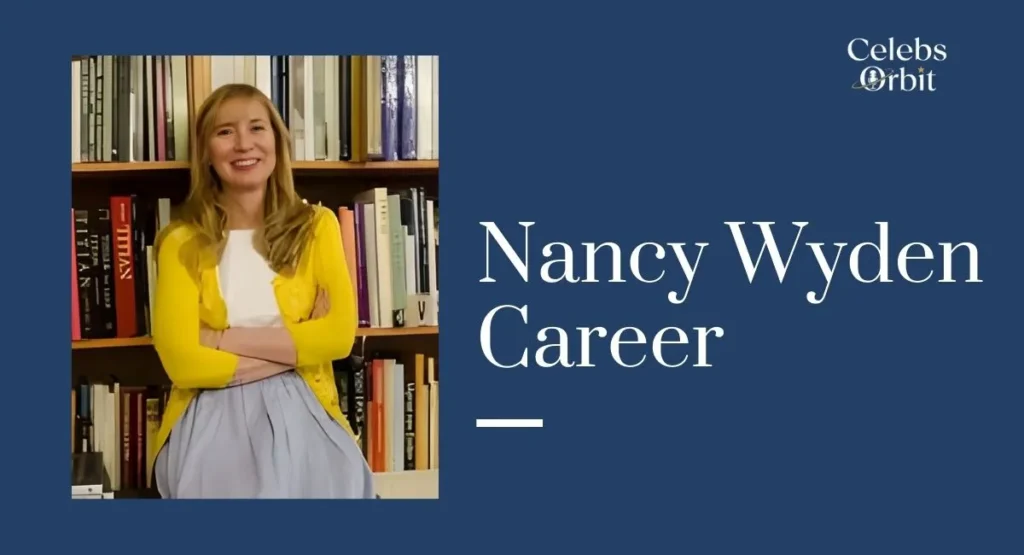 Nancy Wyden Career