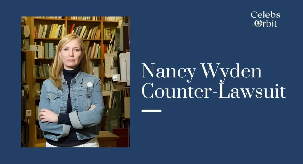 Nancy Wyden Counter Lawsuit