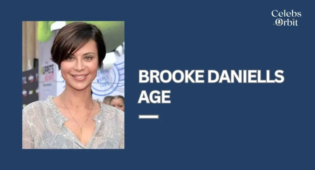 Brooke Daniells Age