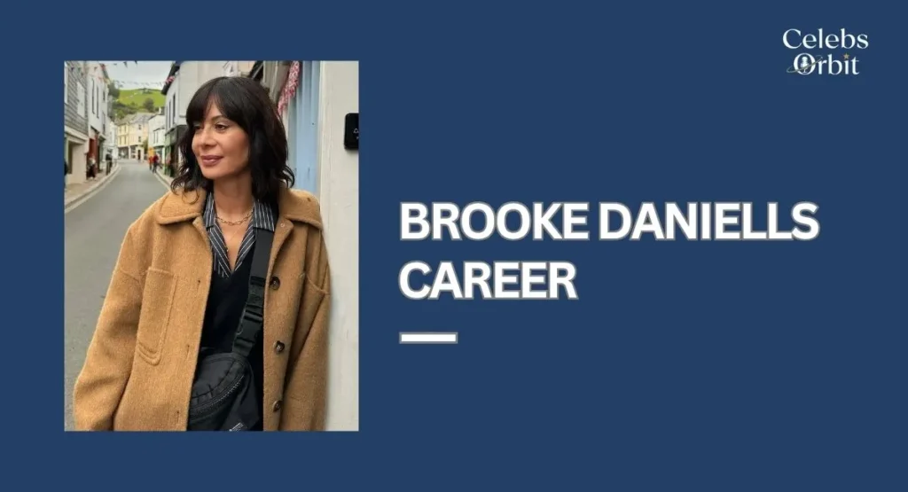 Brooke Daniells Career