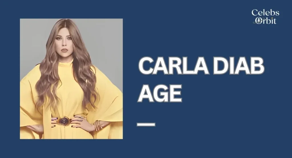 Carla Diab Age