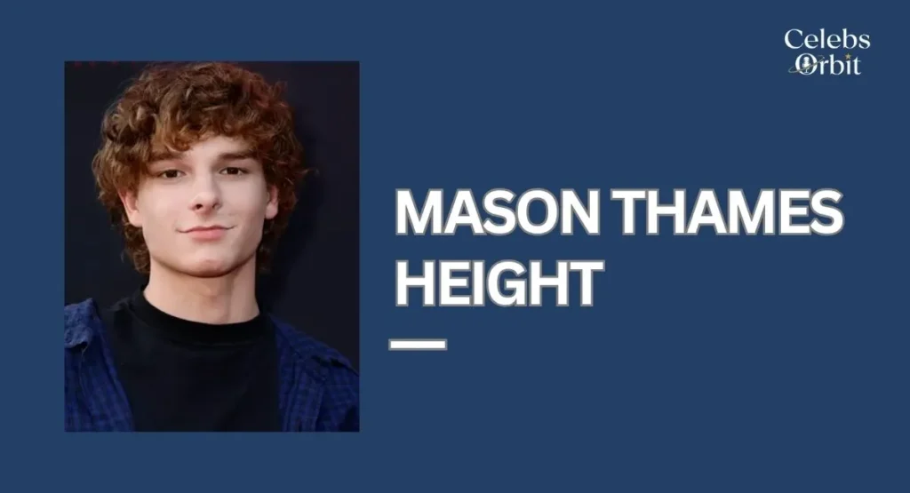 how tall is mason thames
