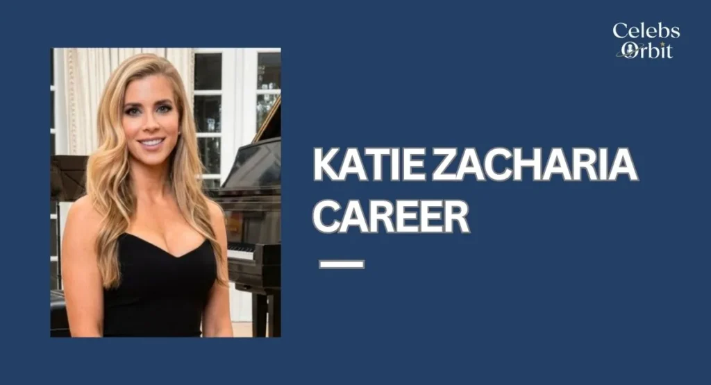 Katie Zacharia Career