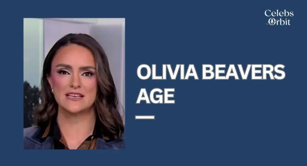 Olivia Beavers Age