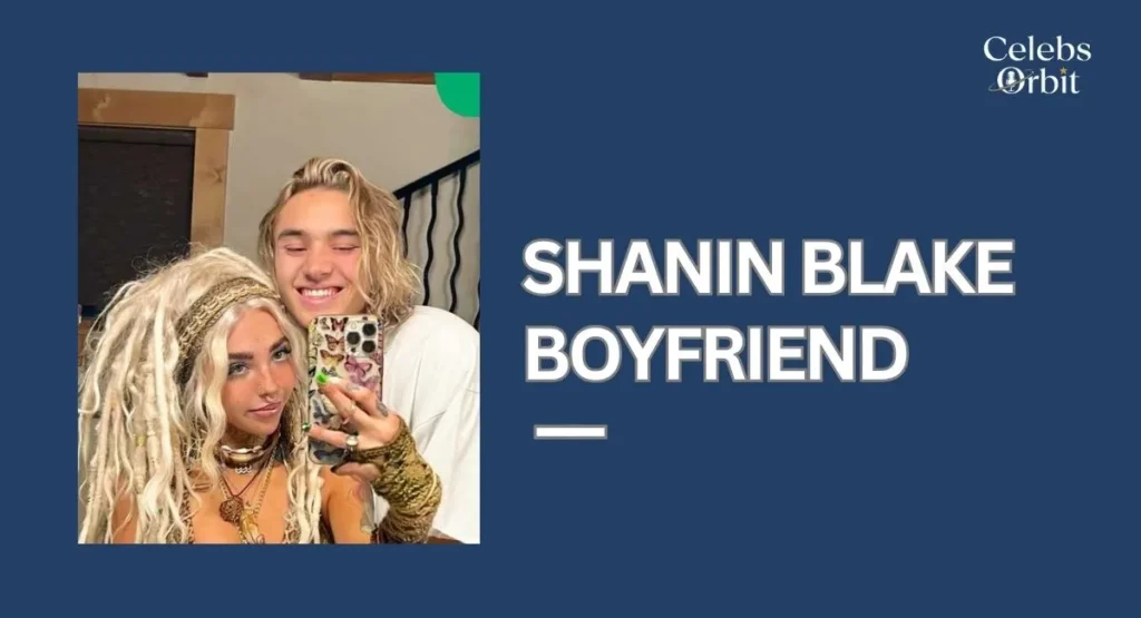 Shanin Blake Boyfriend