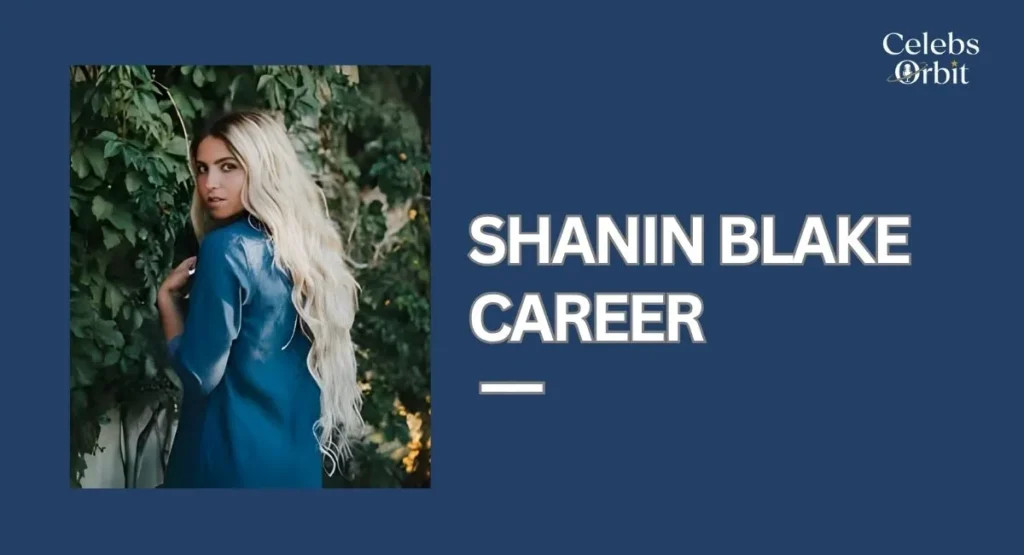 Shanin Blake Career