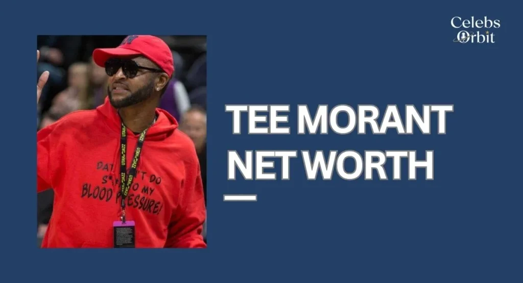 Tee Morant Net Worth