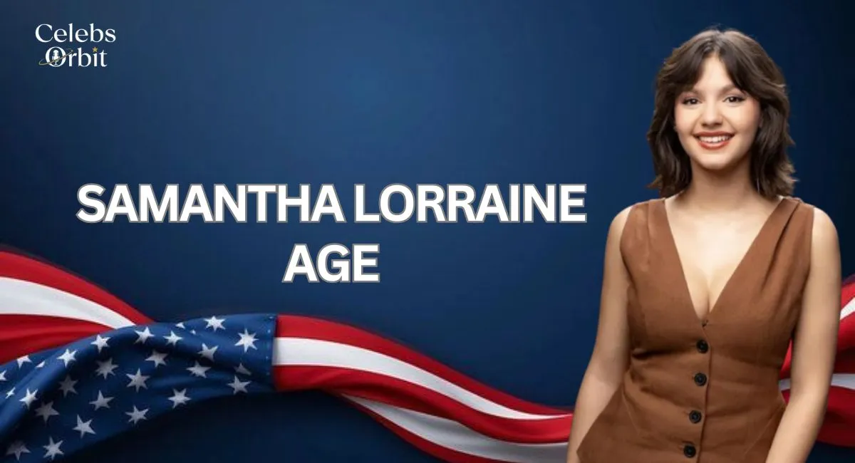 Samantha Lorraine Age